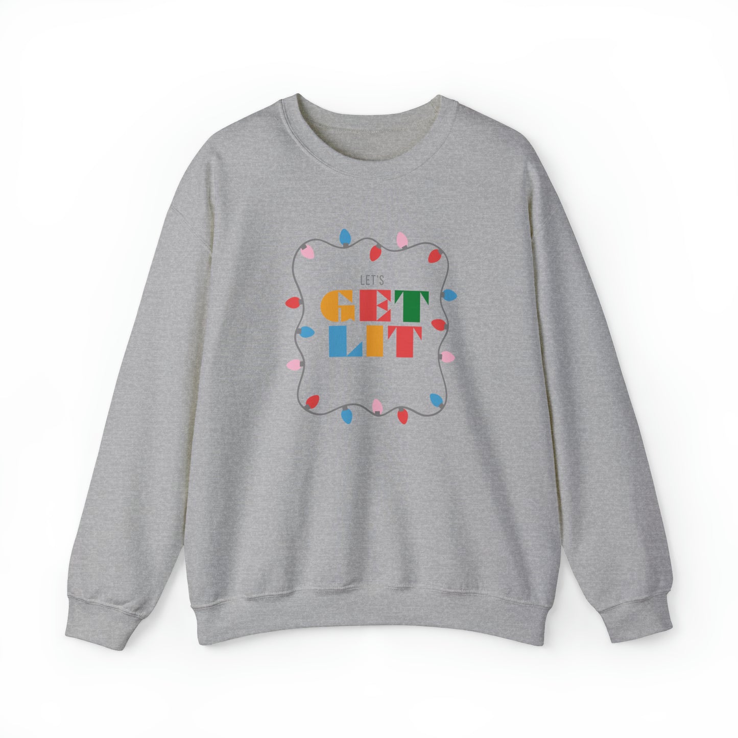 Let's Get Lit Crewneck