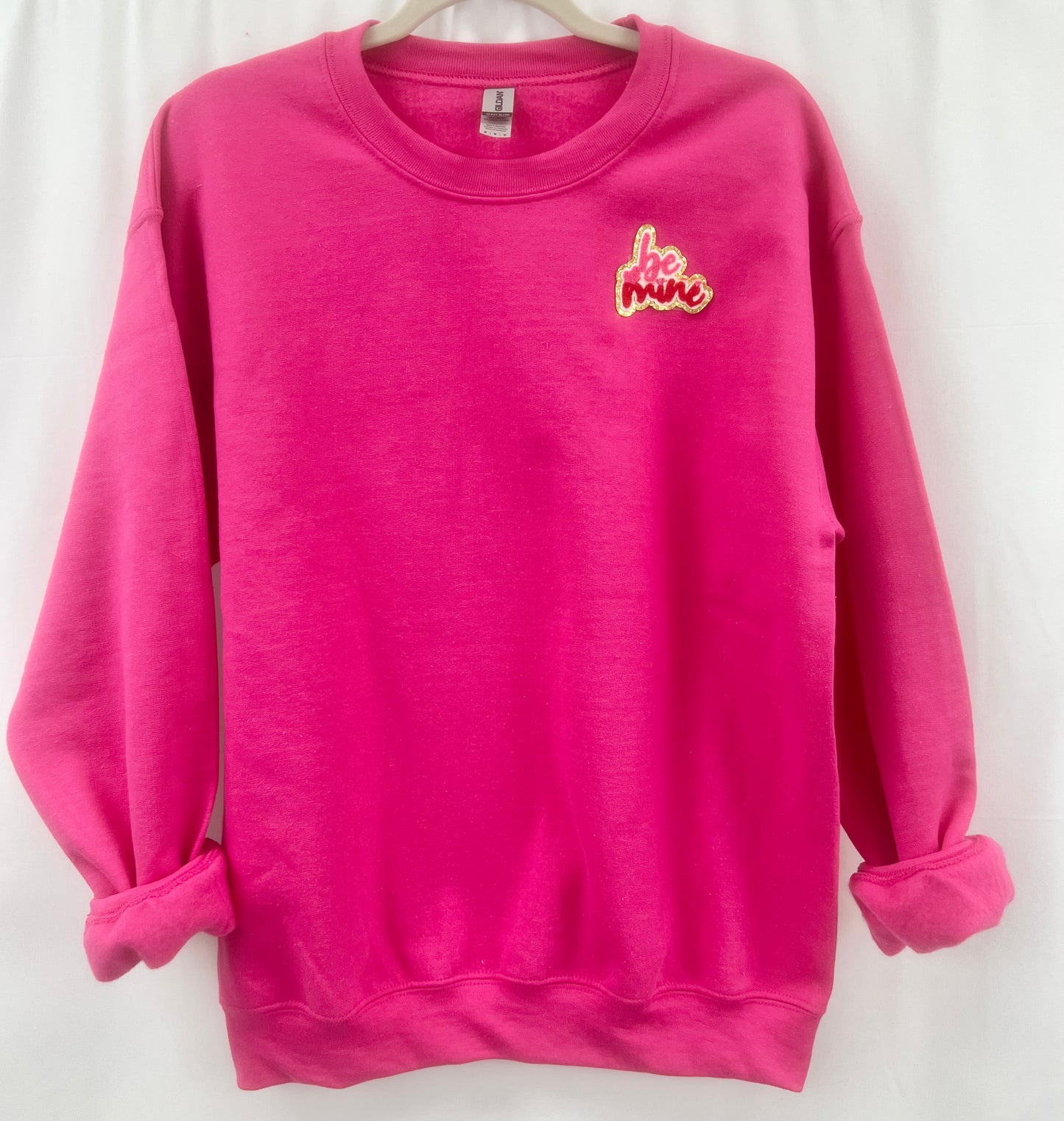 Be Mine Sweatshirt