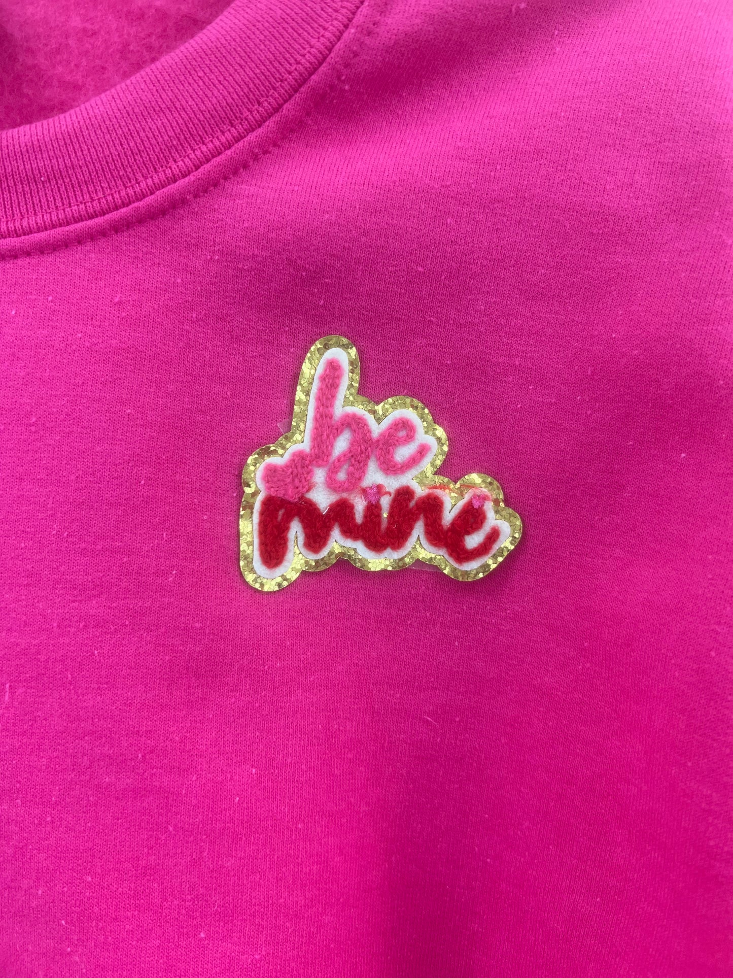 Be Mine Sweatshirt